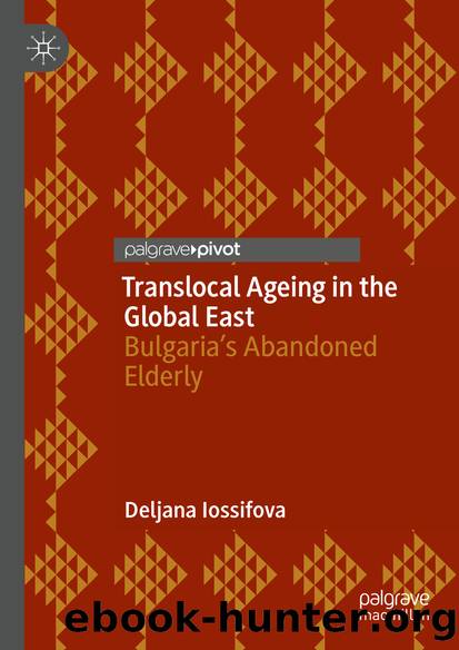 Translocal Ageing in the Global East by Deljana Iossifova