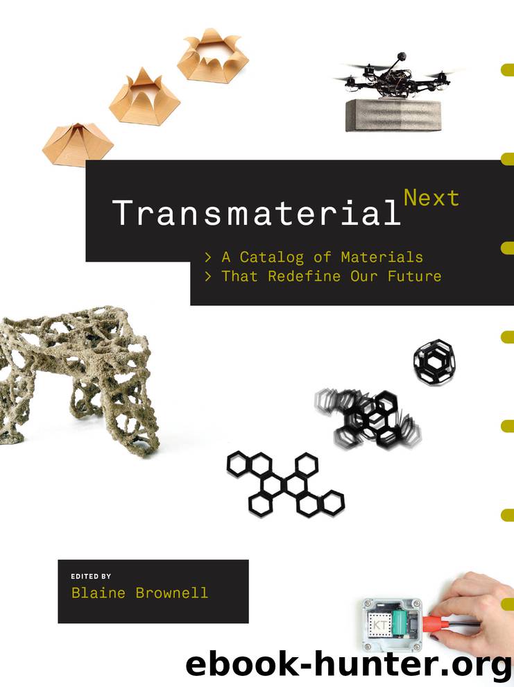 Transmaterial Next by Blaine Brownell