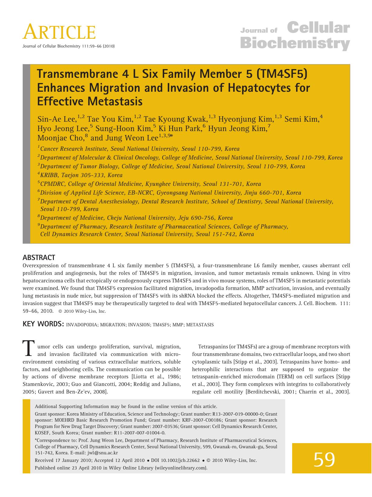 Transmembrane 4 L six family member 5 (TM4SF5) enhances migration and invasion of hepatocytes for effective metastasis by Unknown