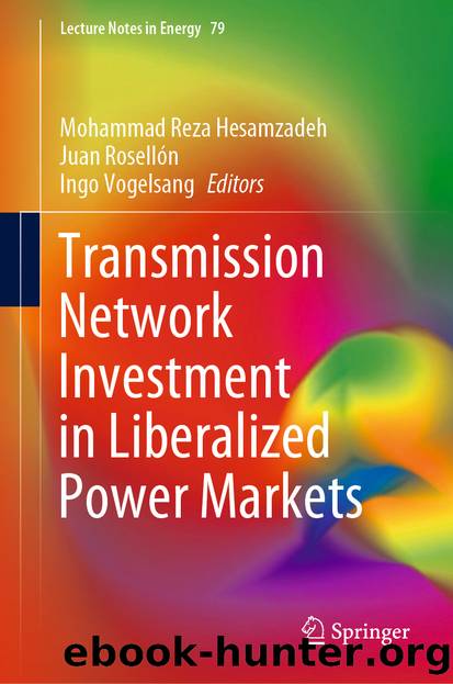 Transmission Network Investment in Liberalized Power Markets by Unknown