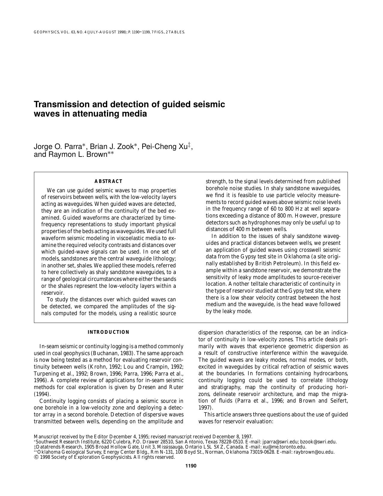 Transmission and detection of guided seismic waves in attenuating media by J. O. Parra B. J. Zook R. L. Brown P.-C. Xu