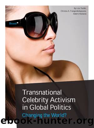 Transnational Celebrity Activism in Global Politics by unknow