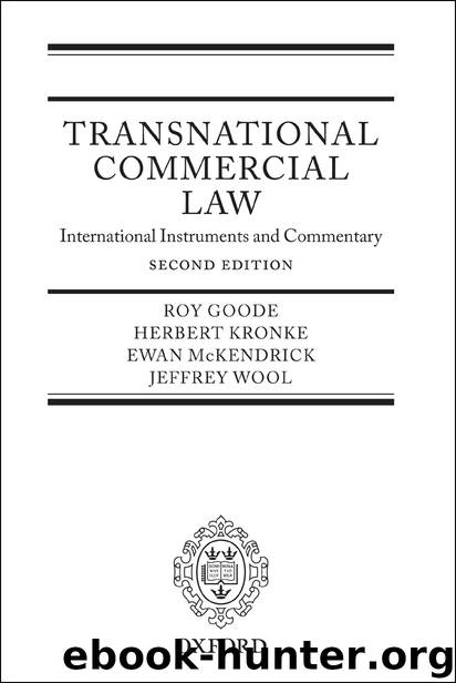 Transnational Commercial Law by Roy Goode & Herbert Kronke & Ewan McKendrick & Jeffrey Wool