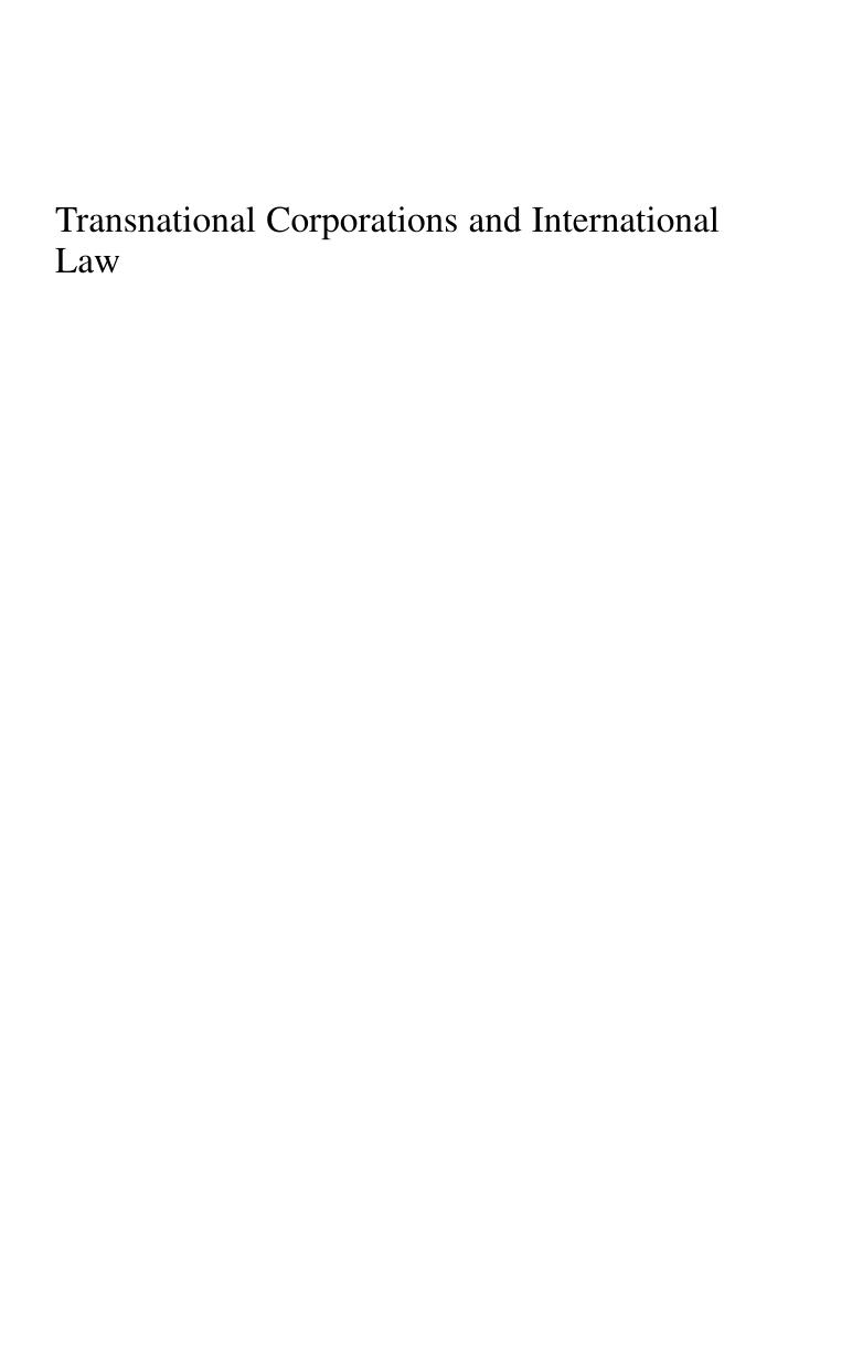 Transnational Corporations and International Law: Accountability in the Global Business Environment by Alice De Jonge