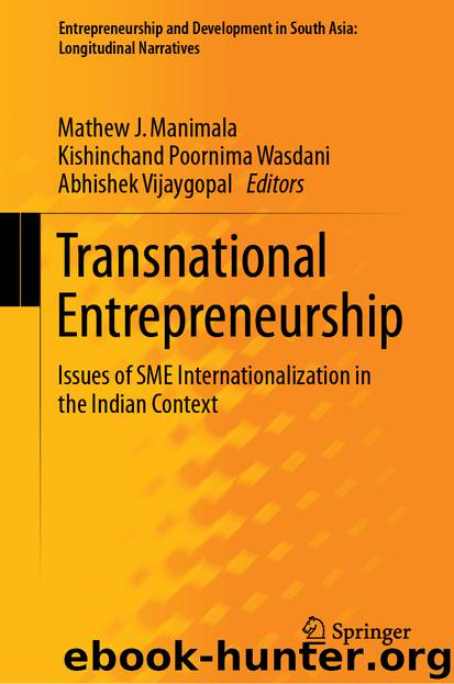 Transnational Entrepreneurship by Mathew J. Manimala & Kishinchand Poornima Wasdani & Abhishek Vijaygopal