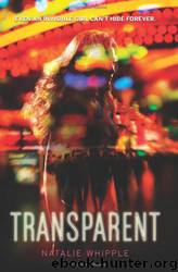 Transparent 01 - Transparent by Natalie Whipple