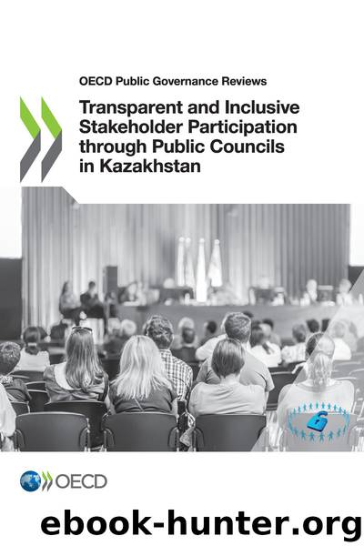 Transparent and Inclusive Stakeholder Participation through Public Councils in Kazakhstan by OECD