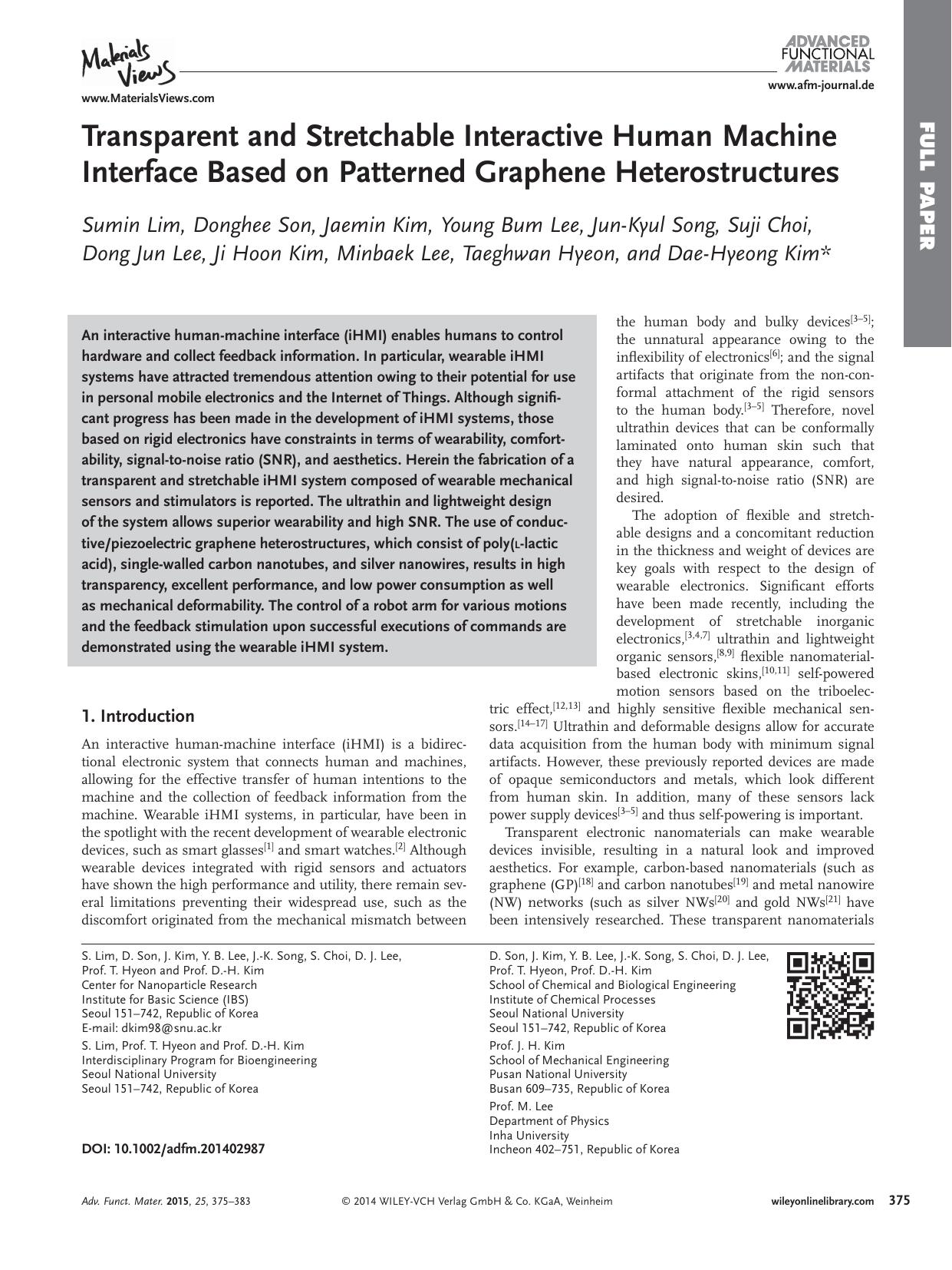 Transparent and Stretchable Interactive Human Machine Interface Based on Patterned Graphene Heterostructures by Unknown