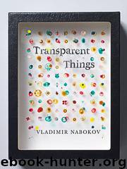 Transparent things by Vladimir Nabokov