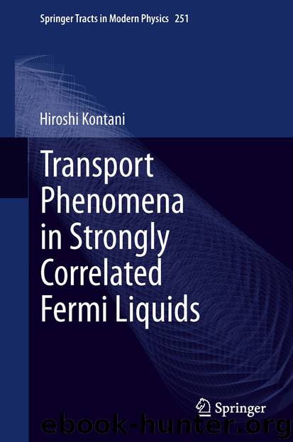 Transport Phenomena in Strongly Correlated Fermi Liquids by Hiroshi Kontani