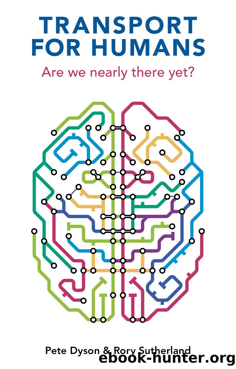 Transport for Humans by Dyson Pete;Sutherland Rory;