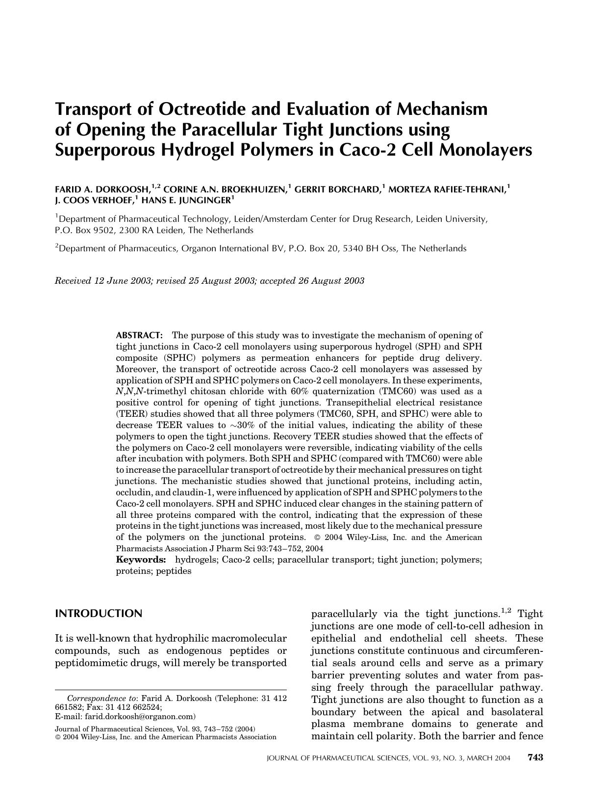 Transport of octreotide and evaluation of mechanism of opening the paracellular tight junctions using superporous hydrogel polymers in Caco-2 cell monolayers by Unknown