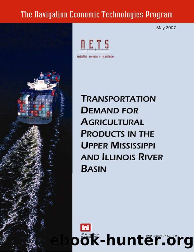 Transportation Demand for Agricultural Products in the Upper Mississippi  and Illinois River Basin by Kenneth Train and Wesley W. Wilson