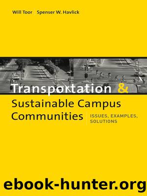 Transportation and Sustainable Campus Communities by Toor Will;Havlick Spenser; & Spenser Havlick