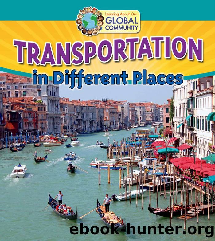 Transportation in Different Places by Adrianna Morganelli
