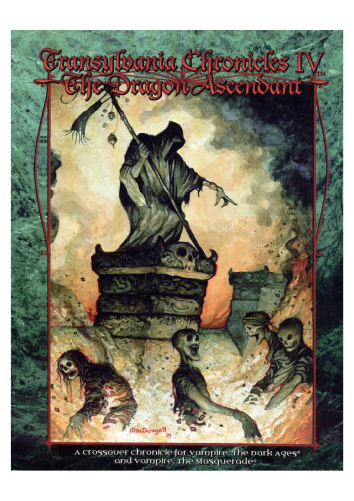 Transylvania Chronicles 4: The Dragon Ascendant (Vampire: The Masquerade) by Brian Campbell