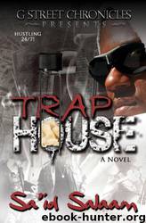 Trap House by Sa'Id Salaam