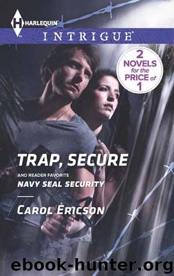 Trap, Secure by Carol Ericson