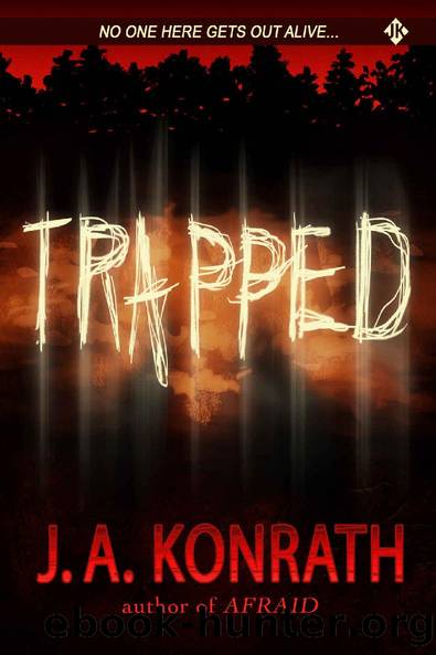 Trapped (The Konrath Dark Thriller Collective Book 4) by J.A. Konrath