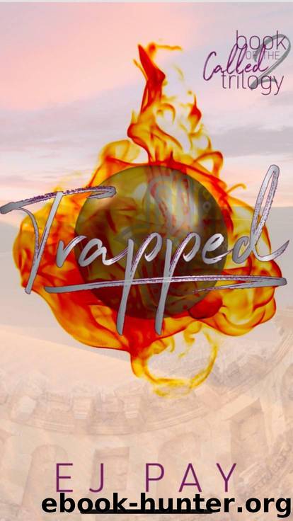 Trapped by E J Pay