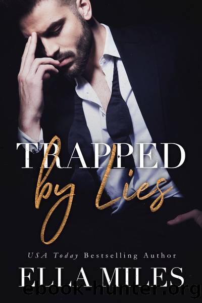 Trapped by Lies by Ella Miles