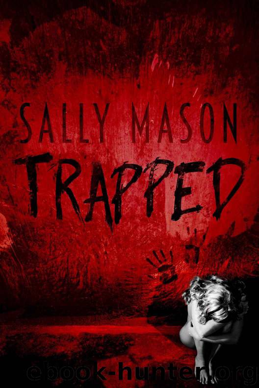 Trapped by Sally Mason