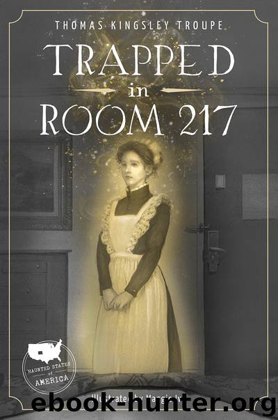 Trapped in Room 217 by Thomas Kingsley Troupe