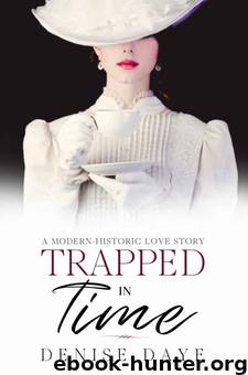 Trapped in Time by Denise Daye