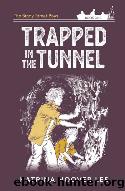 Trapped in the Tunnel by Katrina Hoover Lee