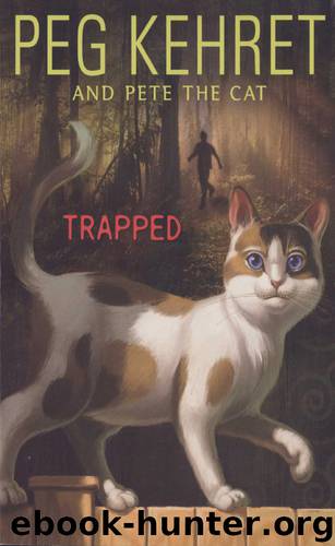Trapped! by Peg Kehret