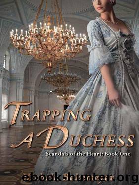 Trapping a Duchess by Michele Bekemeyer