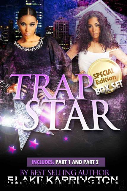Trapstar Double book (Parts 1 & 2 Boxed Set) by Karrington Blake