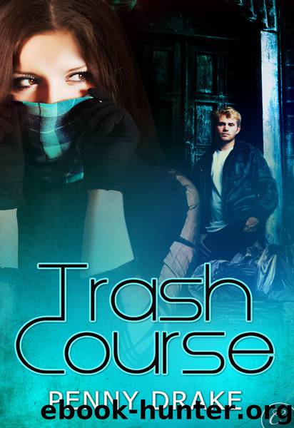 Trash Course by Penny Drake