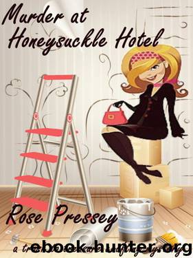 Trash To Treasure Crafting 1 - Murder at Honeysuckle Hotel by Rose Pressey