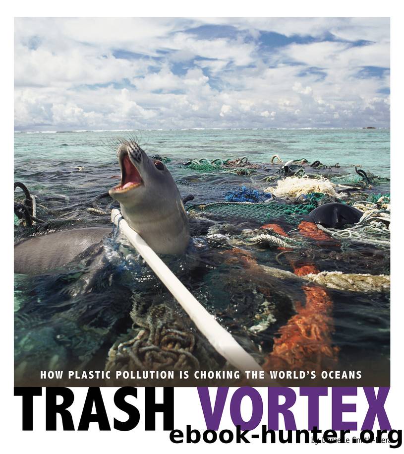 Trash Vortex by Danielle Smith-Llera