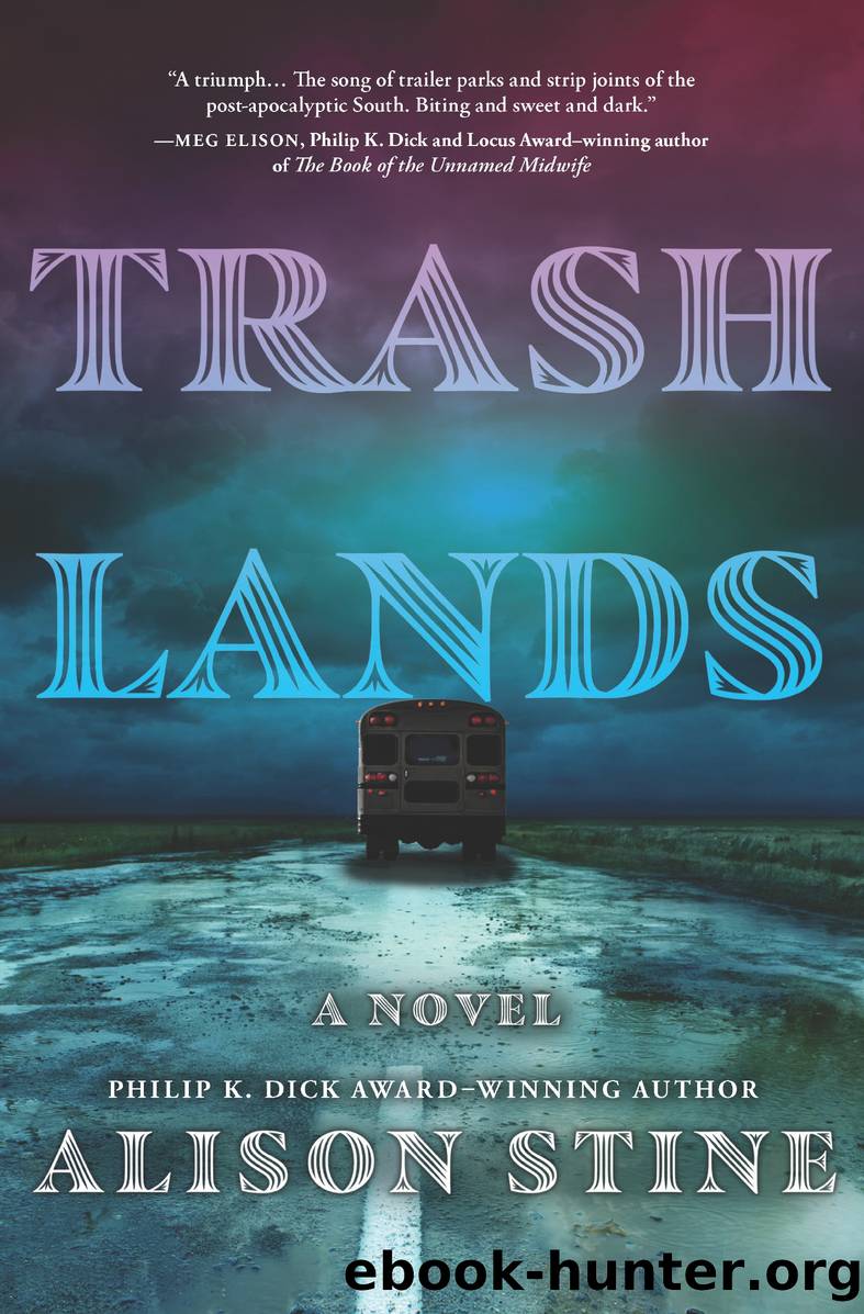 Trashlands by Alison Stine