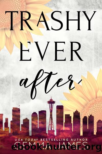 Trashy Ever After by Gemma James