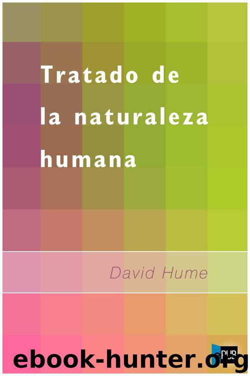 Tratado de la Naturaleza Humana by David Hume