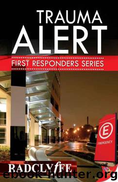 Trauma Alert (First Responders #1) by Radclyffe