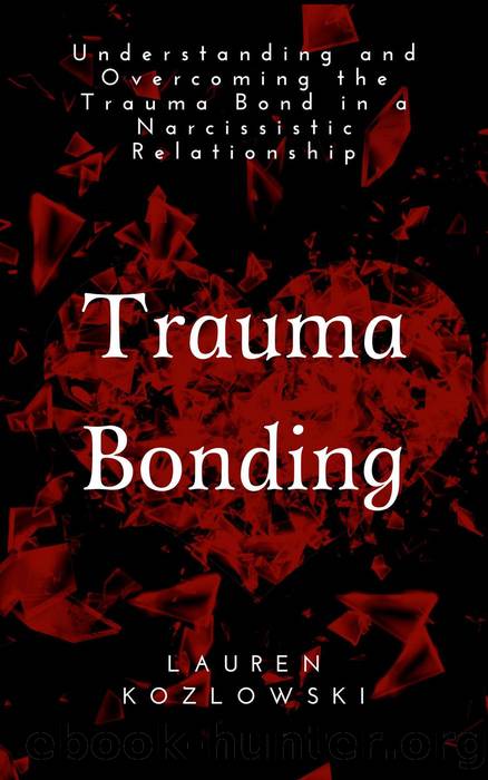 Trauma Bonding by Lauren Kozlowski