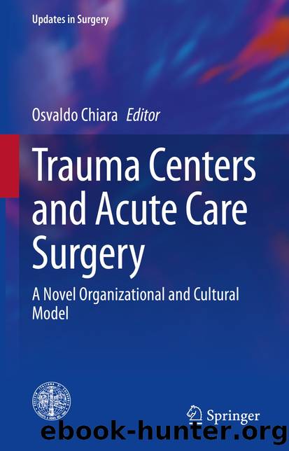 Trauma Centers and Acute Care Surgery by Unknown