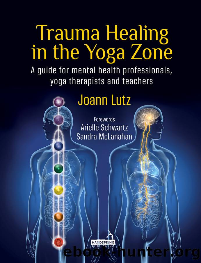 Trauma Healing in the Yoga Zone by Joann Lutz;