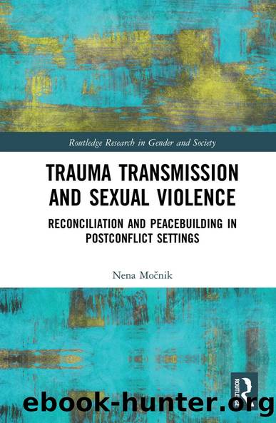 Trauma Transmission and Sexual Violence by Nena Močnik