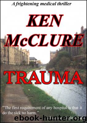 Trauma by Ken McClure
