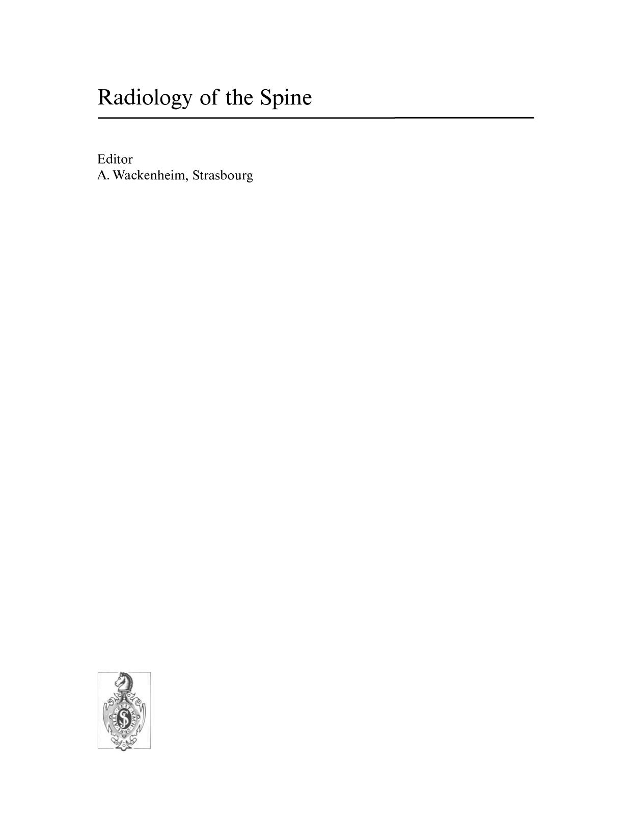 Trauma of the Spine: CT and MRI by PD Dr. Berthold Wimmer Dr. Erich Hofmann Dr. Augustinus L. H. Jacob (auth.)