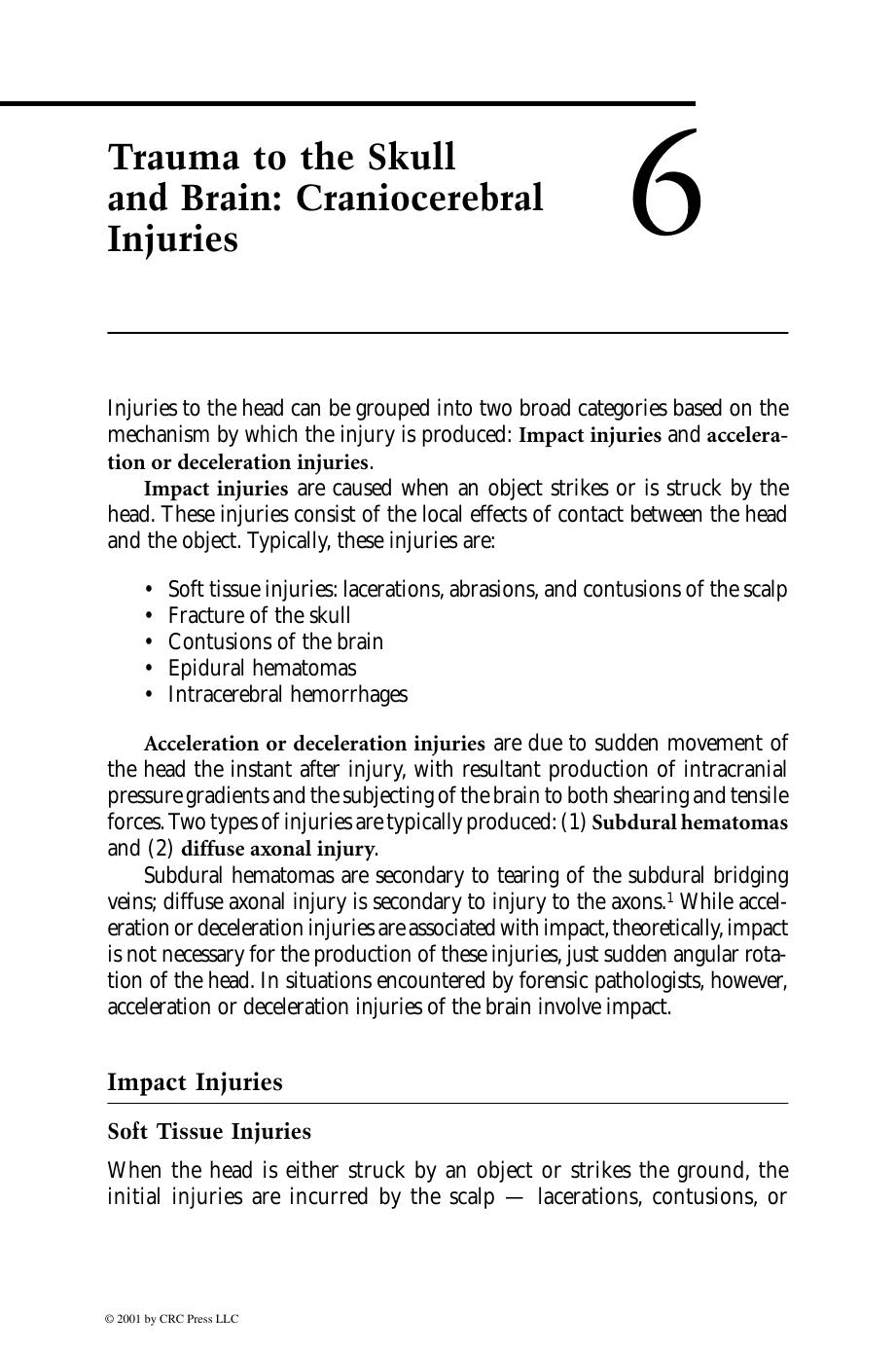 Trauma to the Skull and Brain: Craniocerebral Injuries by Vincent J. DiMaio et al
