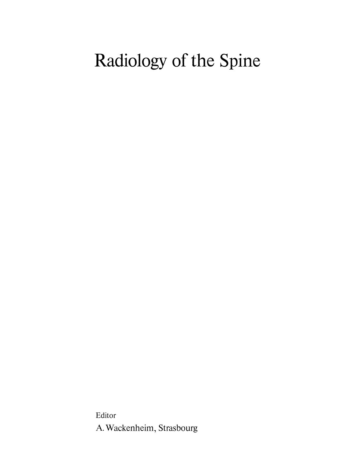 Trauma: Conventional Radiological Study in Spine Injury by Dr. Jean-Claude Dosch (auth.)