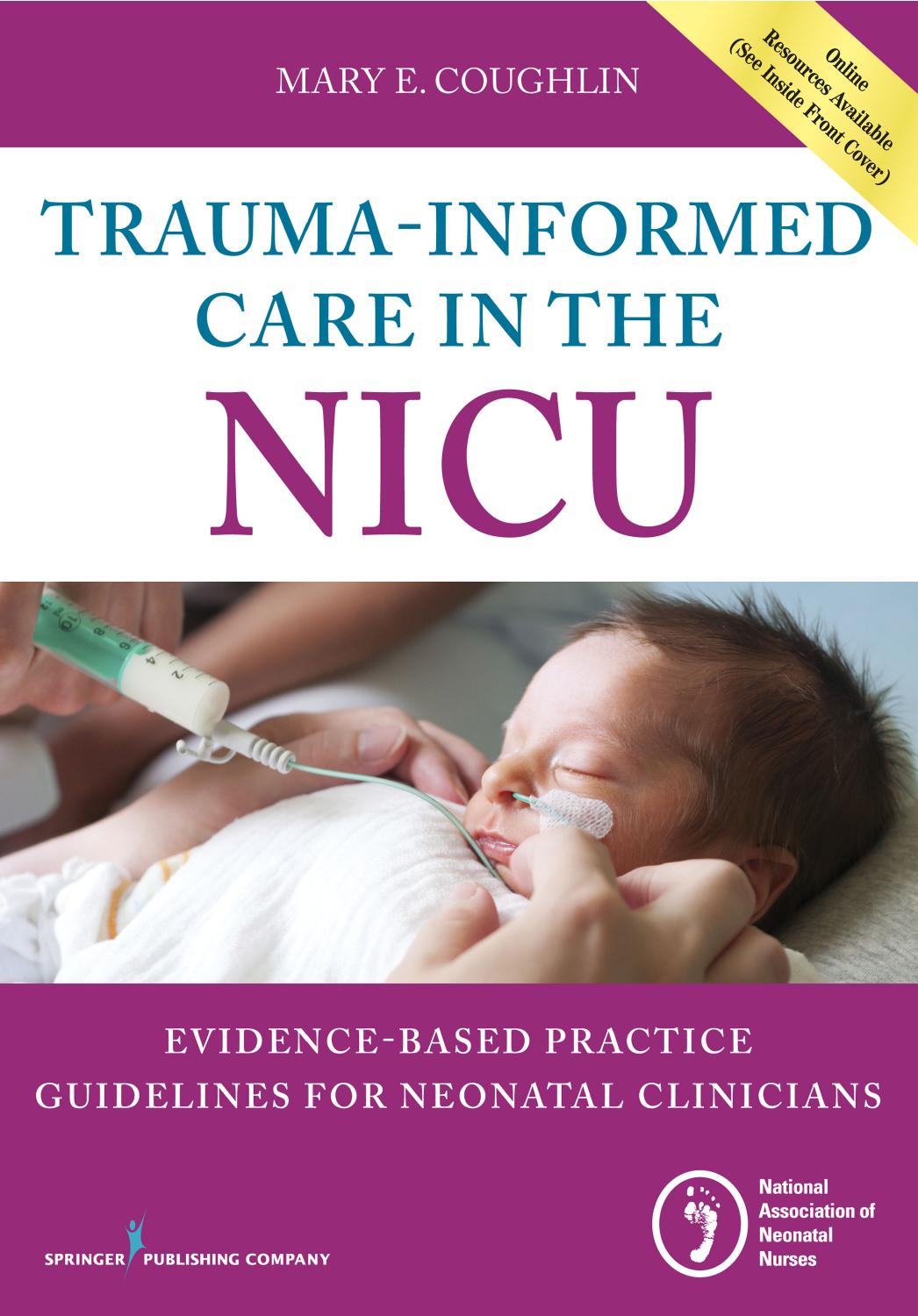 Trauma-Informed Care in the NICU by Unknow