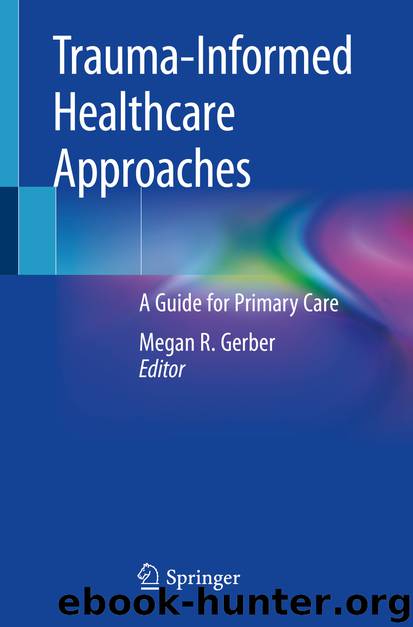 Trauma-Informed Healthcare Approaches by Unknown