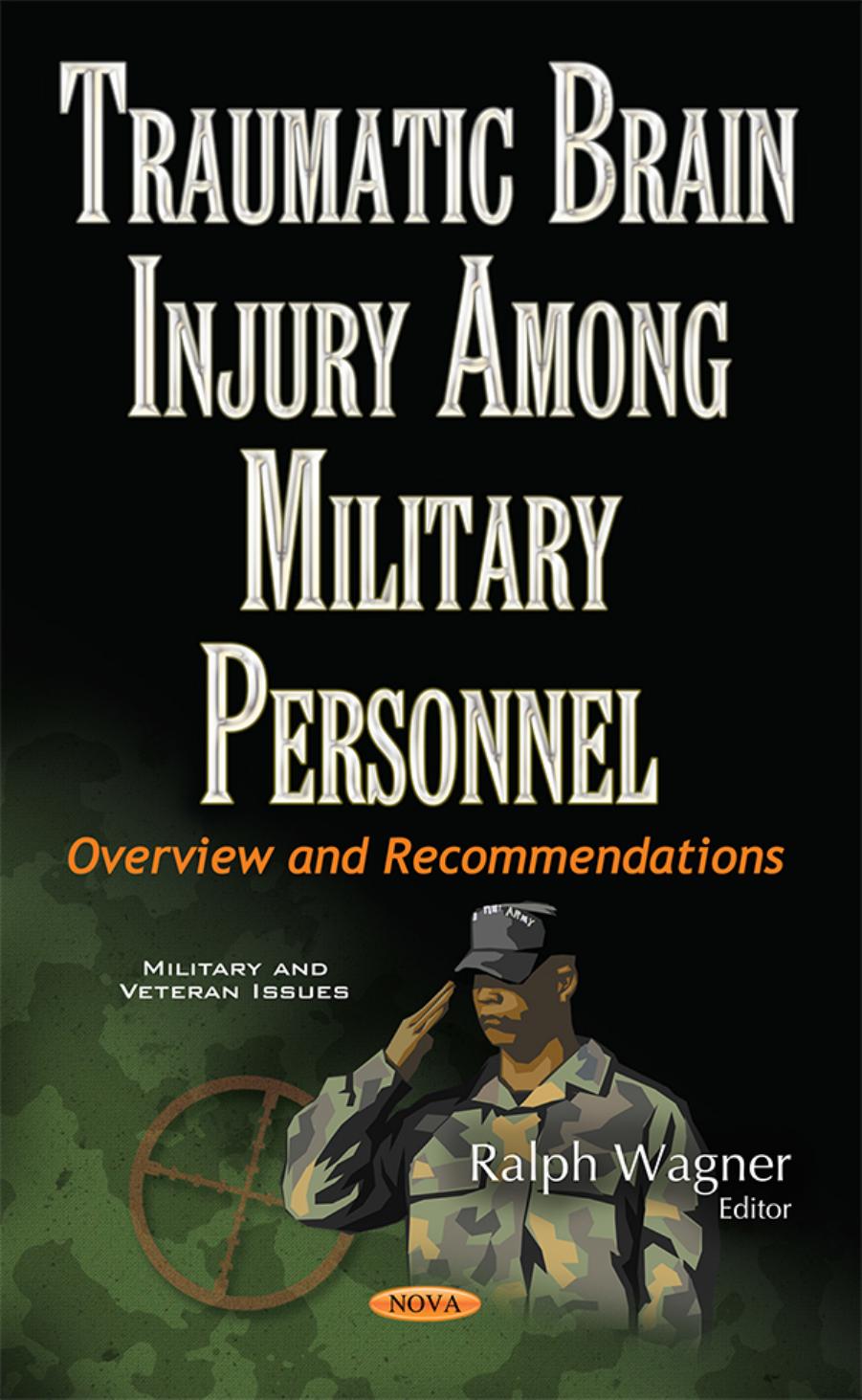 Traumatic Brain Injury Among Military Personnel by Unknow